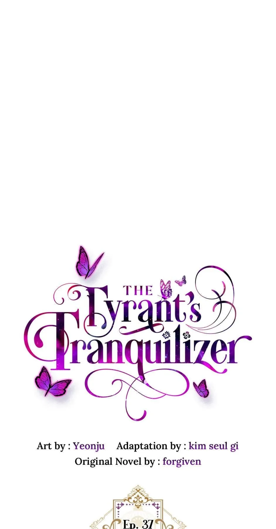 Tyrant's Tranquilizer Chapter 37 9